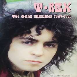 Top Gear Sessions 1969 - 1971 T.Rex