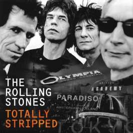 Totally Stripped Rolling Stones