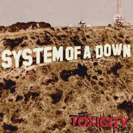 Toxicity System Of A Down