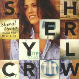 Tuesday Night Music Club Crow Sheryl