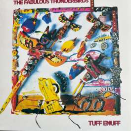 Tuff Enuff Fabulous Thunderbirds