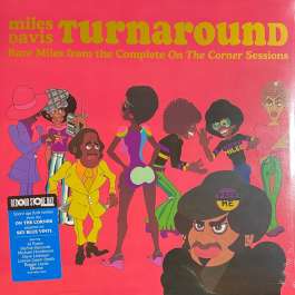 Turnaround (Rare Miles From The Complete On The Corner Sessions) Davis Miles