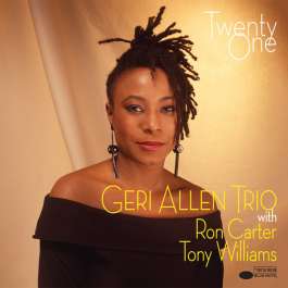 Twenty One Geri Allen Trio