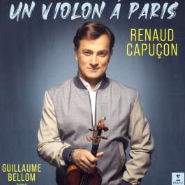 Un Violin A Paris Capucon Renaud