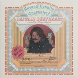 Unconditionally Quarateed Captain Beefheart And The Magic Band