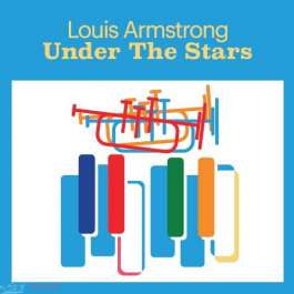 Under The Stars Armstrong Louis