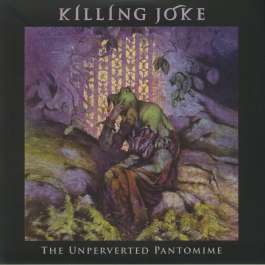 Unperverted Pantomime Killing Joke