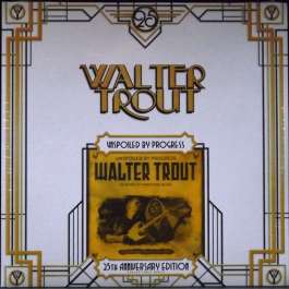 Unspoiled By Progress Trout Walter