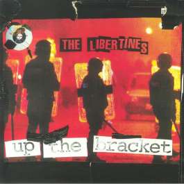 Up The Bracket Libertines