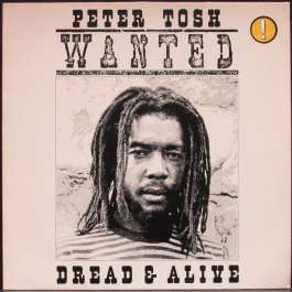 Wanted Tosh Peter