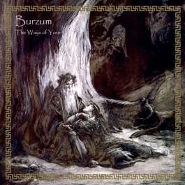 Ways Of Yore Burzum