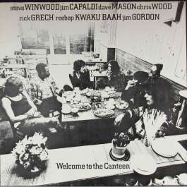 Welcome To The Canteen Winwood/Mason/Wood/Gordon