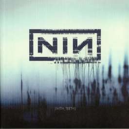 With Teeth Nine Inch Nails