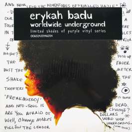World Wide Underground Badu Erykah