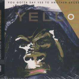 You Gotta Say Yes To Another Excess Yello