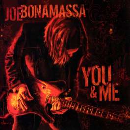 You & Me - Coloured Bonamassa Joe