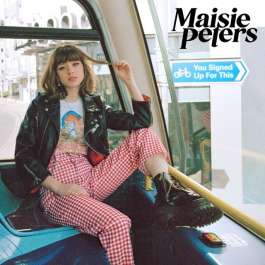 You Signed Up For This Peters Maisie