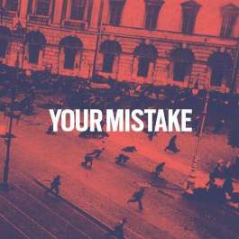 Your Mistake Your Mistake