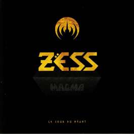 Zëss (Le Jour Du Néant) Magma