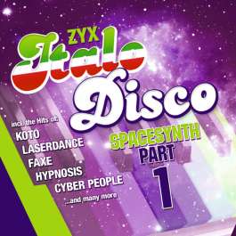 Zyx Italo Disco Spacesynth Part 1 Various Artists
