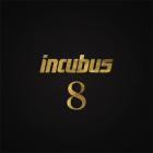 8 Incubus
