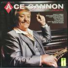Ace Cannon Volume 1 Cannon Ace