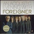 An Acoustic Evening Foreigner