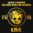 Billion Dollar Babies Live Cooper Alice