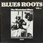 Blues Roots - Vol.1 - Mississippi Blues Various Artists