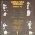 Born To Die Grand Funk Railroad