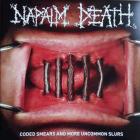 Coded Smears And More Uncommon Slurs Napalm Death