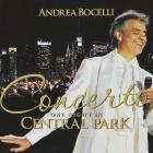 Concerto (One Night In Central Park) 10th Anniversary Edition Bocelli Andrea