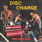 Disc Charge Boys Town Gang