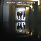 Do Not Disturb Van Der Graaf Generator