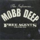 Free Agents - The Murda Mixtape, Volume On Mobb Deep