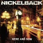 Here And Now Nickelback