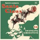 Here Comes Santa Claus Various Artists