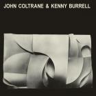 John Coltrane & Kenny Burrell Coltrane John