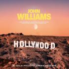 John Williams Hollywood Story Williams John