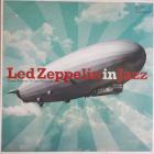 Led Zeppelin In Jazz Various Artists