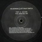 Left Right Switch Holderman