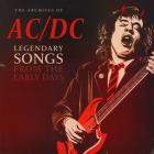 Legendary Songs From Early Days Ac/Dc