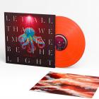 Let All That We Imagine Be The Light - Neon Orange Garbage