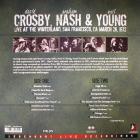 Live At The Winterland San Francisco Ca March 26 1972 Crosby/Nash & Young