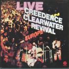 Live In Europe Creedence Clearwater Revival