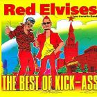Live In Moscow & Best Of Kick-Ass Red Elvises