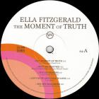 Moment Of Truth (Ella At The Coliseum) Fitzgerald Ella