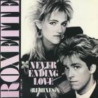 Neverending Love (Remixes) Roxette