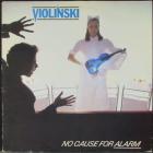 No Cause For Alarm Violinski