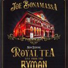 Now Serving: Royal Tea Live From The Ryman Bonamassa Joe